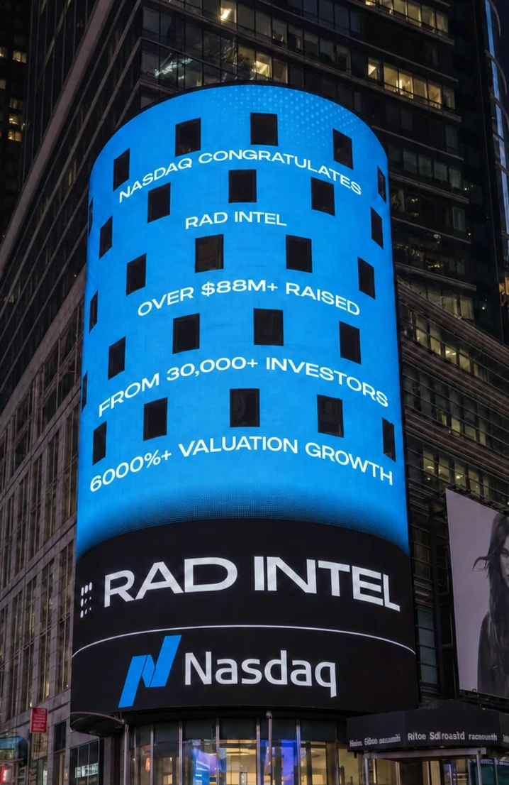 Nasdaq tower in Times Square: "Nasdaq congratulates RAD Intel &mdash; over $88M+ raised from 30,000+ investors, 6000%+ valuation growth"